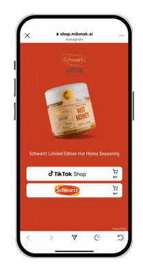 MikMak Commerce Experience of Schwarts UK's Hot Honey Product leading back to TikTok Shop as a retailer option